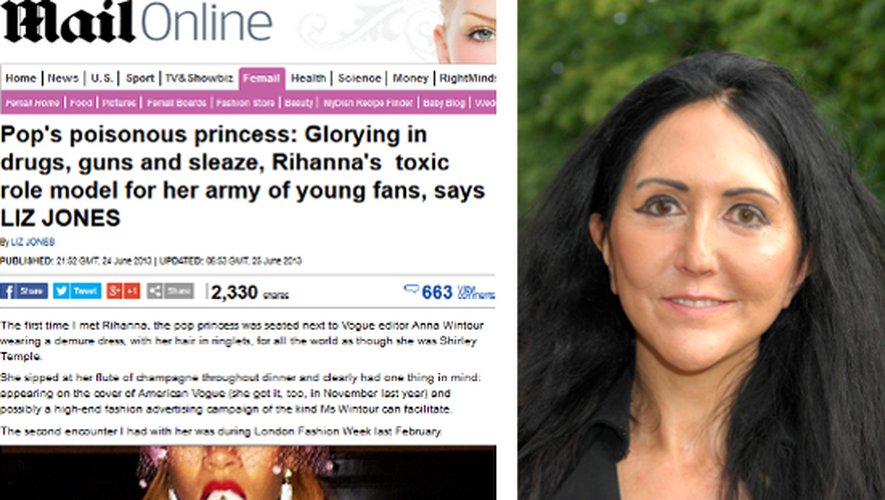 L&#039;article du DailyMail attaquant Rihanna / Liz Jones, journaliste qui l&#039;a écrit
