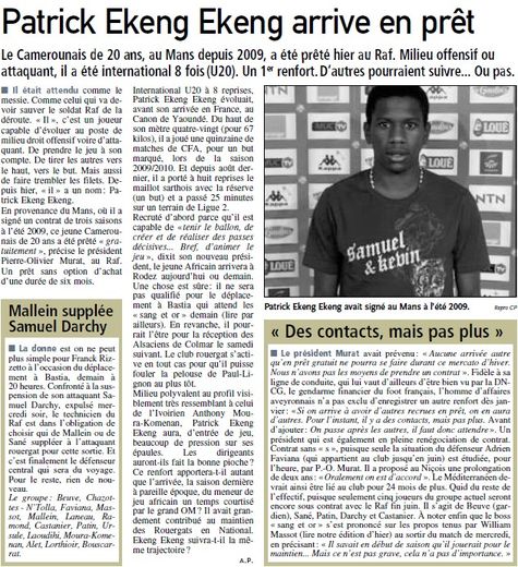 L'édition Centre Presse du 14 janvier 2011, date à laquelle a été annoncée l'arrivée du jeune joueur. Il avait 20 ans à son arrivée à Rodez.