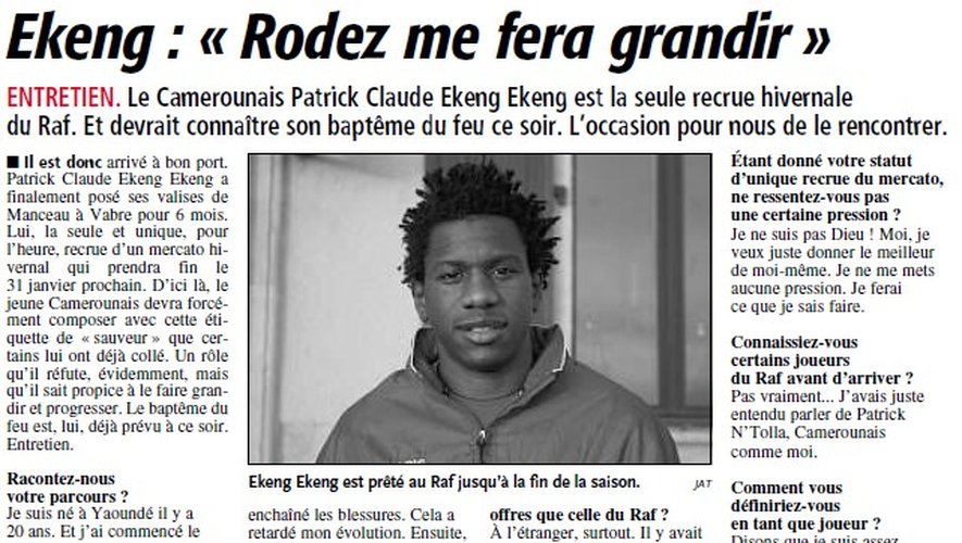 Sa première interview face à notre journaliste Maxime Raynaud, parue dans l'édition Centre Presse du 22 janvier 2011.