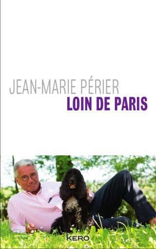 "Loin de Paris", Jean-Marie Périer et ses 100 portraits
