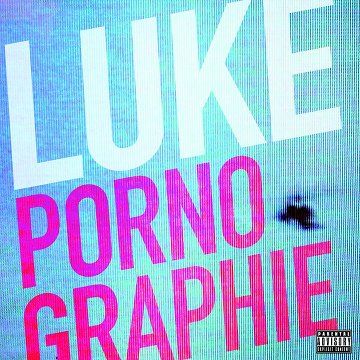 Luke : du rock porno pour monde obscène