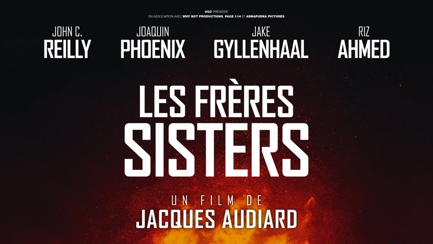 "Les frères Sisters" de Jacques Audiard sera présenté à Toronto avant sa sortie le 19 septembre en France
