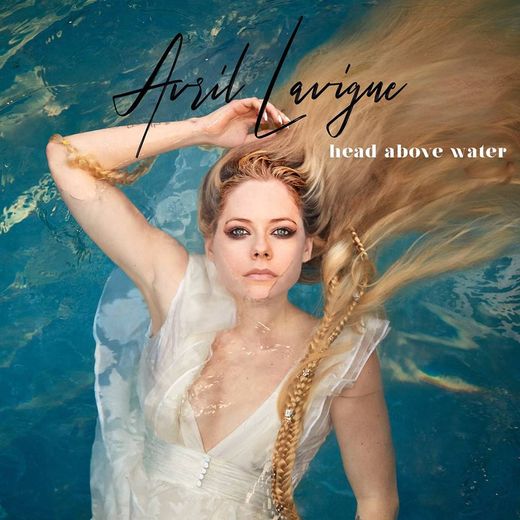 Avril Lavigne, 'Head Above Water'
