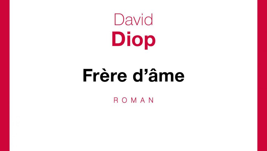 Couverture de "Frère d'âme" de David Diop