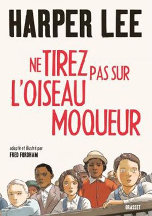 La version roman graphique de "Ne tirez pas sur l'oiseau moqueur" de Harper Lee sortira en France le 7 novembre