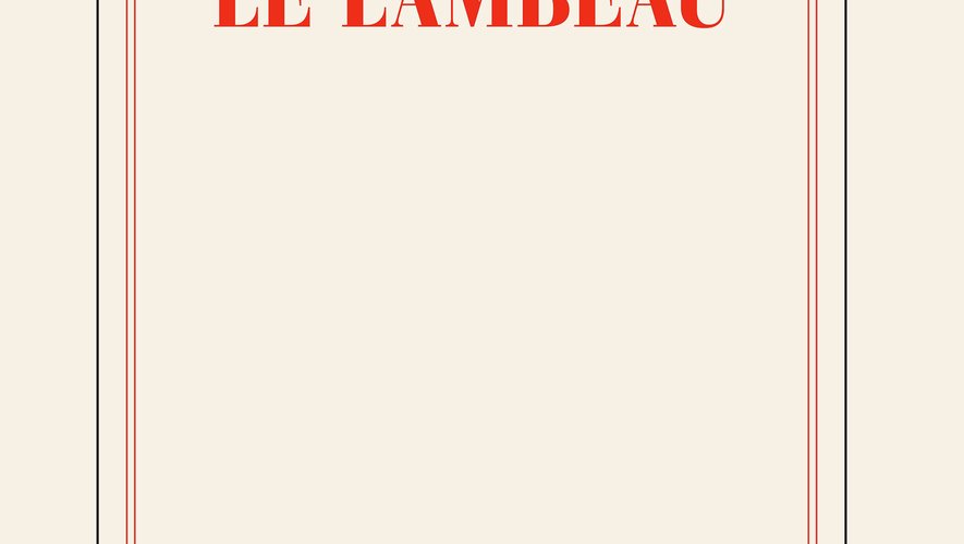 "Le Lambeau" de Philippe Lançon a remporté cette année le Prix Femina et le Prix sépcial du jury Renaudot