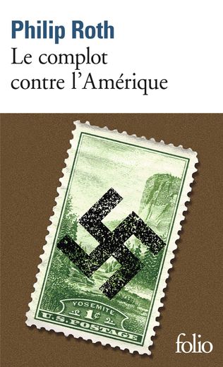 "Le complot contre l'Amérique" de Philip Roth a été publié en 2007 en France aux éditions Gallimard.