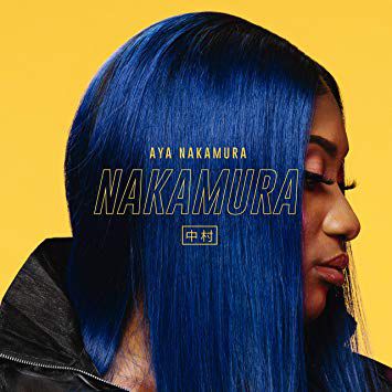 "Nakamura" d'Aya Nakamura est toujours en tête du Top Albums Deezer.