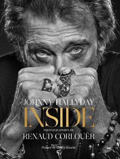 "Johnny Hallyday inside" de Renaud Corlouër aux éditions du Cherche Midi