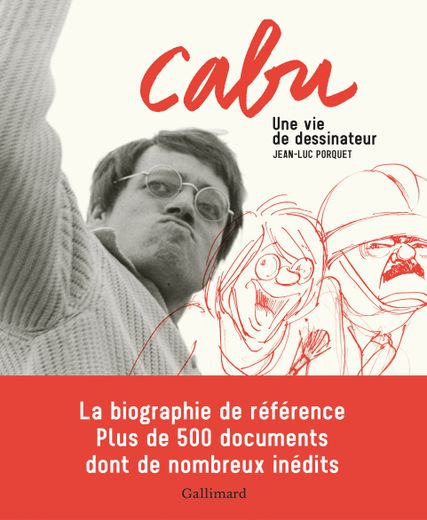 "Cabu, une vie de dessinateur"