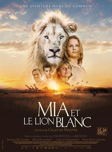 Mélanie Laurent fait partie du casting de "Mia et le lion blanc" de Gilles de Maistre.