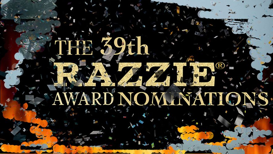 La 39e édition des Razzie Awards aura lieu un jour avant la grande messe du monde du septième art, la 91e cérémonie des Oscars, le samedi 23 février prochain.