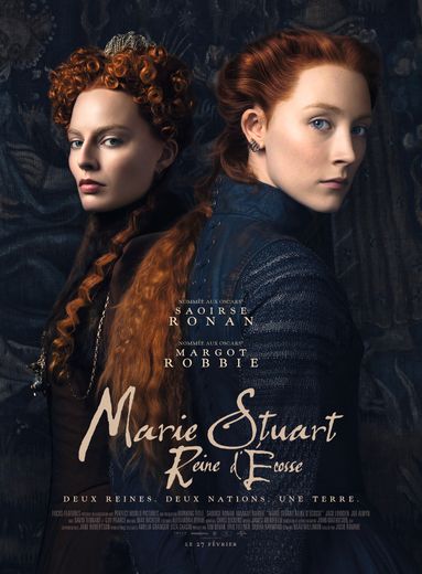 "Marie Stuart, Reine d'Ecosse", avec Saoirse Ronan et Margot Robbie sortira le 27 février au cinéma