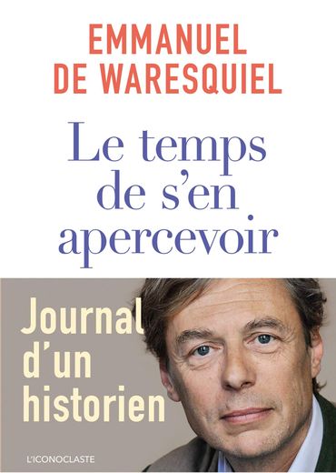 L'historien Emmanuel de Waresquiel a reçu le prix des Deux Magots pour "Le temps de s'en apercevoir"