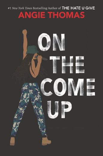 "On the Come Up" écrit par Angie Thomas est sorti le mardi 5 février aux Etats-Unis.