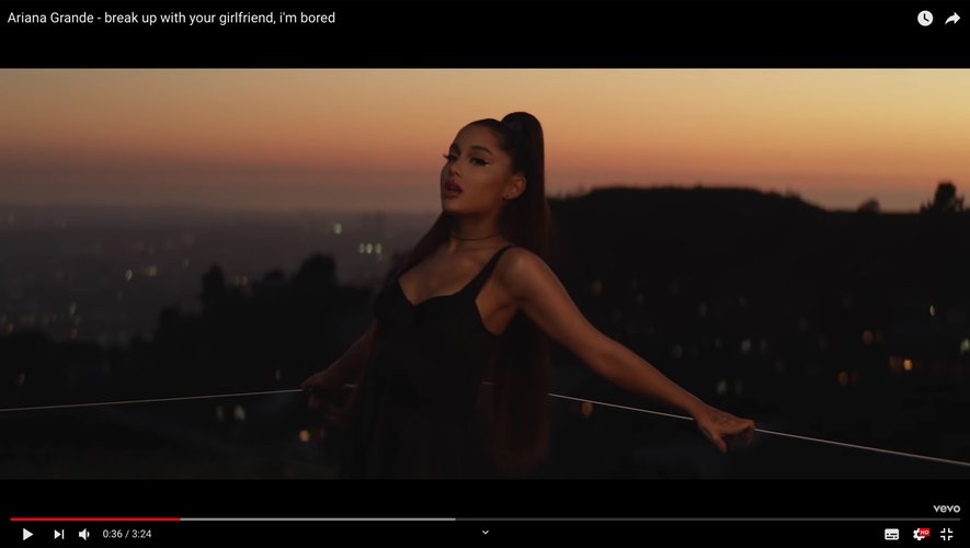 Ariana Grande - "break up with your girlfriend, i'm bored"