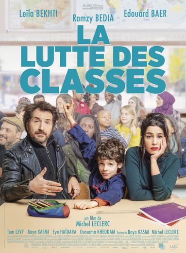 "La lutte des classes" avec Leïla Bekhti et Edouard Baer sort mercredi en salles