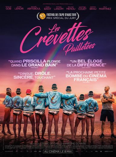 "Les Crevettes Pailletées" sort le 8 mai au cinéma