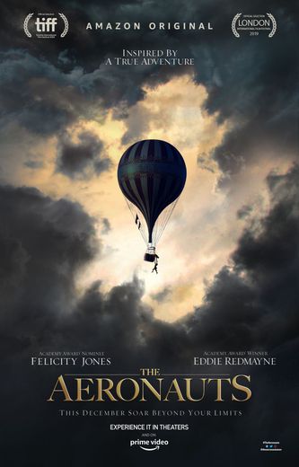 "The Aeronauts" de Tom Harper sortira dans quelques salles au cinéma avant de sortir sur la plateforme de streaming d'Amazon.