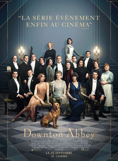 "Downton Abbey" sortira le 25 septembre dans les salles françaises