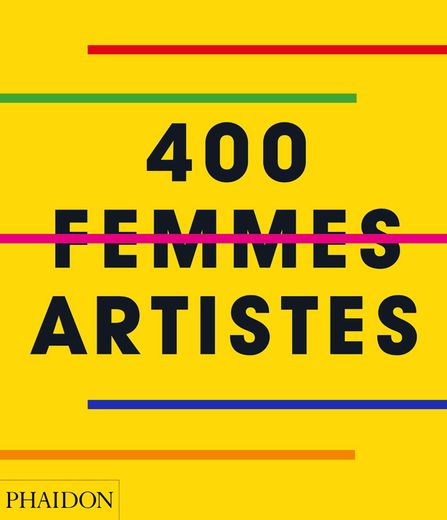 Le prix "J'aime le livre d'art" a été décerné cette année à l'ouvrage "400 femmes artistes"