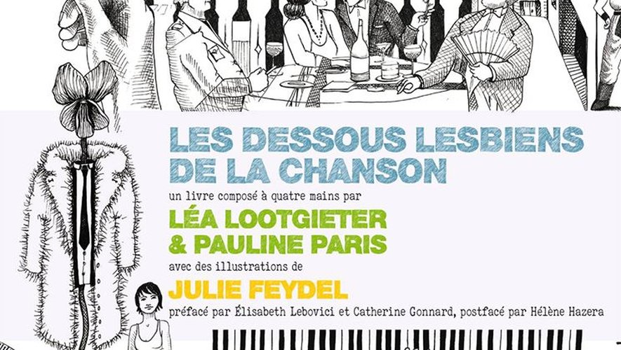 "Les dessous lesbiens de la chanson", par Léa Lootgieter et Pauline Paris