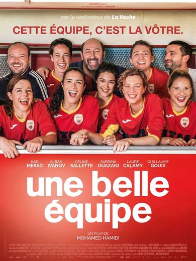 "Une belle équipe" de Mohamed Hamidi avec Kad Merad, Alban Ivanov, Céline Sallette et Sabrina Ouazani sortira le 15 janvier 2020 au cinéma.