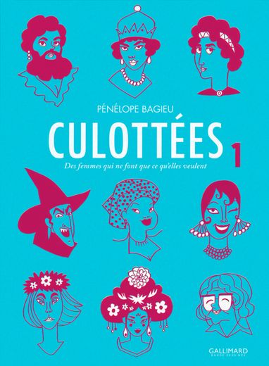 "Culottées" était d'abord un blog hébergé sur le site du Monde en 2016, avant d'être publié sous forme de BD par Gallimard (deux tomes sont parus).