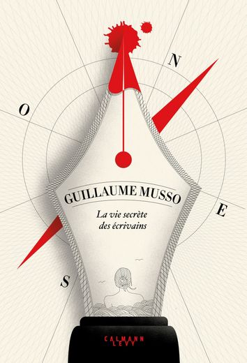 "La vie secrète des écrivains" de Guillaume Musso