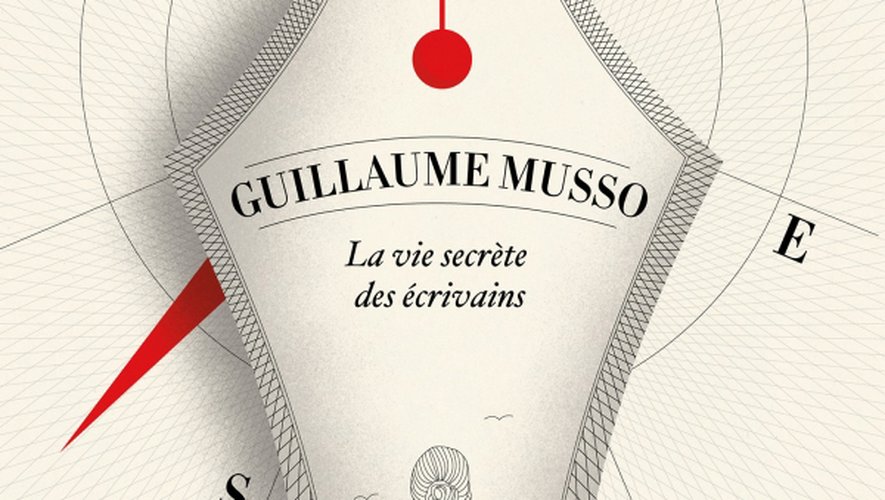 "La vie secrète des écrivains" de Guillaume Musso