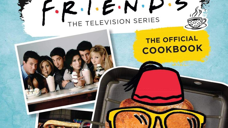 Amanda Yee a compilé une centaine de recettes inspirées de la série 'Friends'.