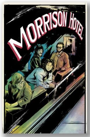 Z2 Comics a annoncé la parution d'un roman graphique sur The Doors, intitulé 'Morrison Hotel.'