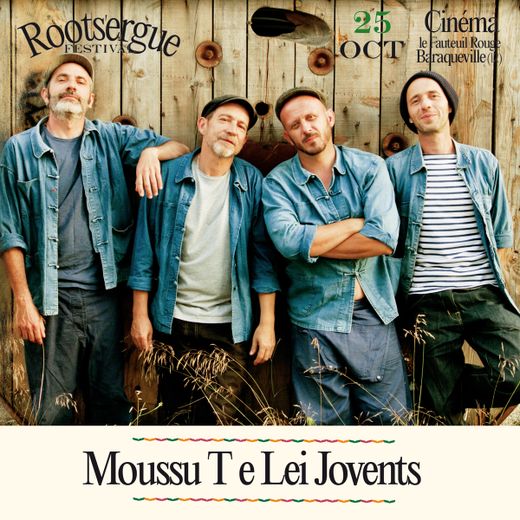 Le groupe Moussu T e Lei Jovents clôturera le festival le dimanche 25 octobre. 