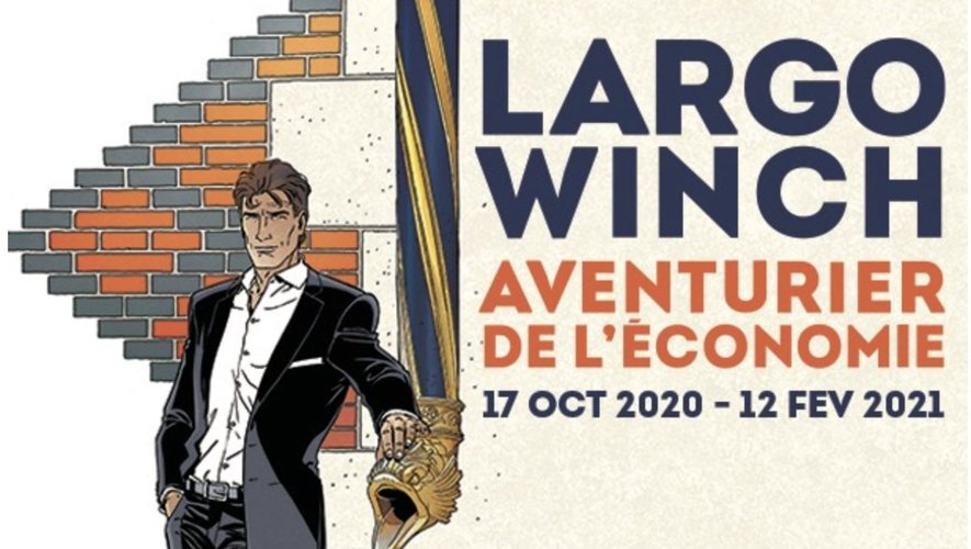 L'exposition "Largo Winch : Aventurier de l'Economie" ne se limite pas à des dessins de courbes de bénéfices ou de cocktails entre patrons.