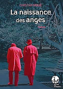 La naissance des anges, son nouveau roman.