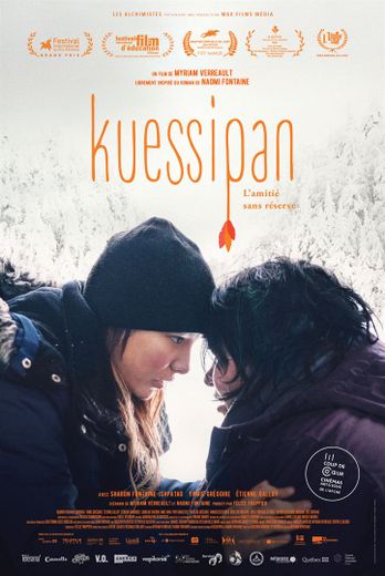 "Kuessipan" a été présenté en 2019 au Festival de Toronto.