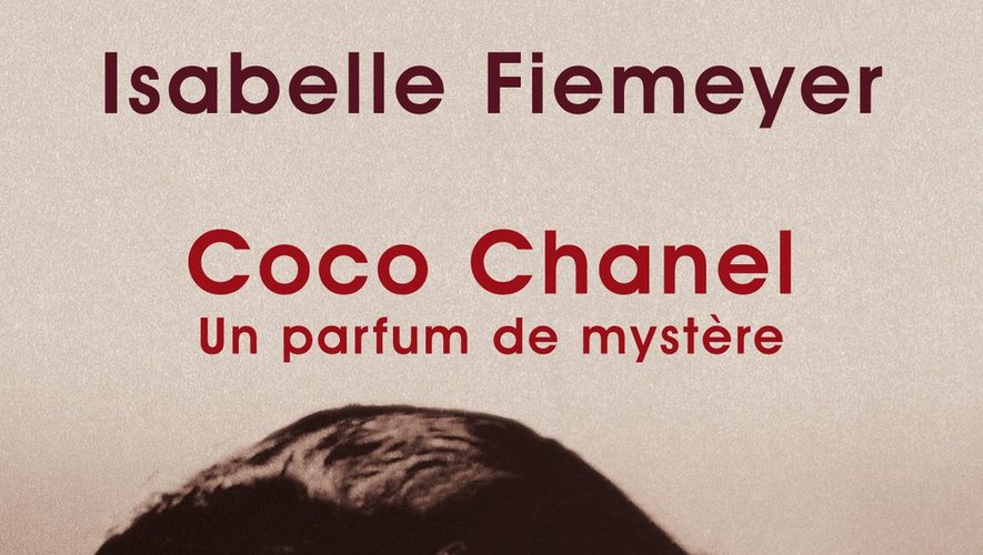 "Coco Chanel - Un parfum de mystère" par Isabelle Fiemeyer.