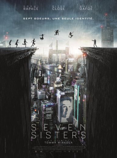 "Seven Sisters" est sorti en août 2017 en salles.
