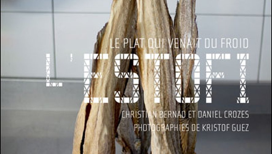 "L’estofi, un plat qui venait du froid", Daniel Crozes et Christian Bernad, aux éditions du Rouergue, 2012.