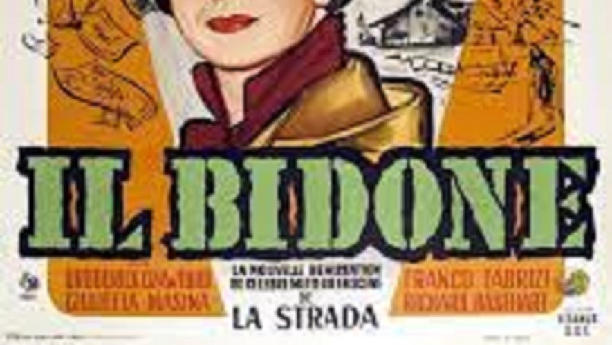 "Il Bidone", un petit bijou de Fellini.