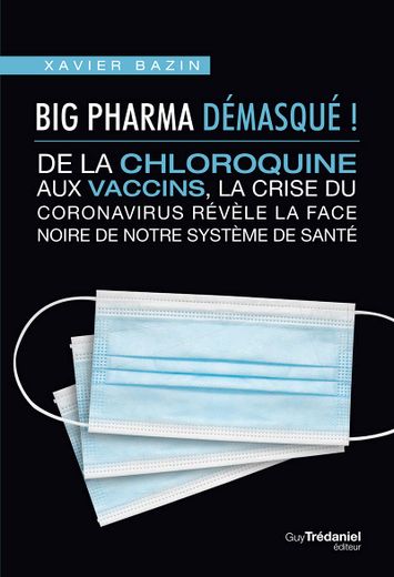 "Big Pharma Démasqué!", sorti au printemps 2021 s'est vendu à quelque 14.000 exemplaires.