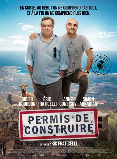 "Permis de construire", avec Didier Bourdon et Eric Fraticelli, sort au cinéma mercredi.