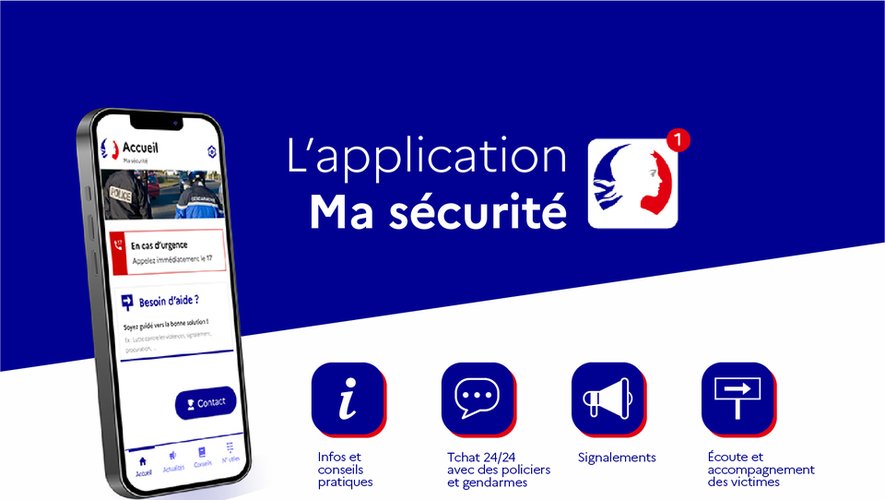 L'application « Ma Sécurité » permet de contacter en direct un policier ou un gendarme grâce à un tchat à tout moment du jour ou de la nuit..