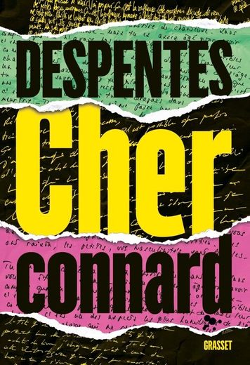 Pour la deuxième semaine consécutive, Virginie Despentes est en tête du classement des ventes de livres Edistat avec "Cher connard".