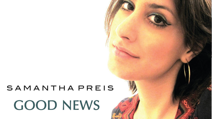 "Good news" le premier album de Samantha Preis sorti en 2013, a eu un joli petit succès international.