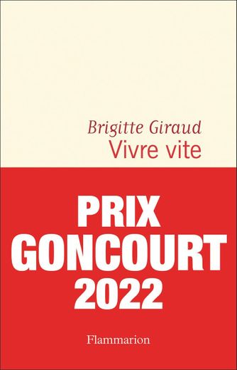 "Vivre vite" de Brigitte Giraud s'impose en tête du classement des ventes de livres établi par Edistat.