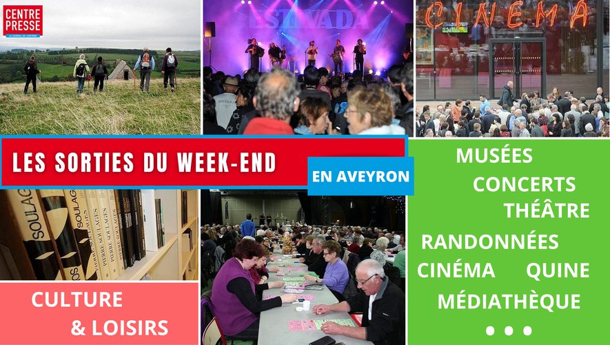 Ce week-end, l'Aveyron sera chargé en animations.