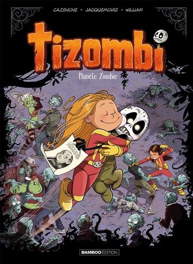 Tizombi, l'autre BD à succès de William Maury.