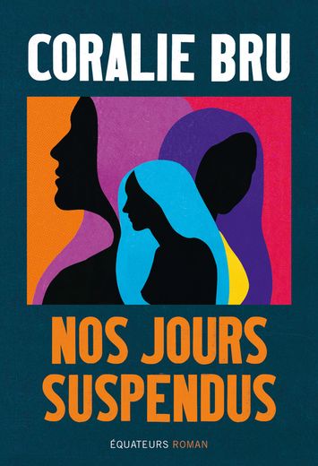 Nos jours suspendus est paru en début d'année.