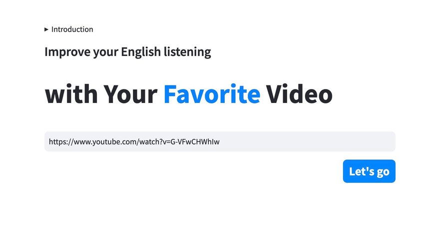 Listening permet de répondre à des questions sur des vidéos de votre choix.